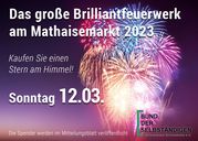 Feuerwerk des BDS Schriesheim am 12.03., 442. Mathaisemarkt 2023